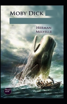 Paperback Moby Dick: a classics: illustrated edition Book