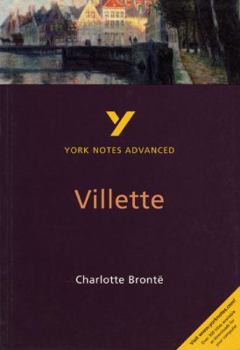 Paperback York Notes Advanced on "Villette" by Charlotte Bronte Book