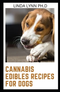 Paperback Cannabis Edibles Recipes for Dogs Book