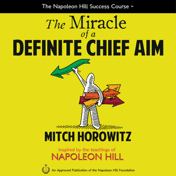 Hardcover The Miracle of a Definite Chief Aim Book