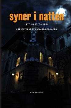 Hardcover Syner i natten: Ett skräckgalleri [Swedish] Book