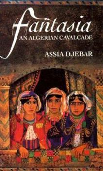 Paperback Fantasia: An Algerian Cavalcade Book