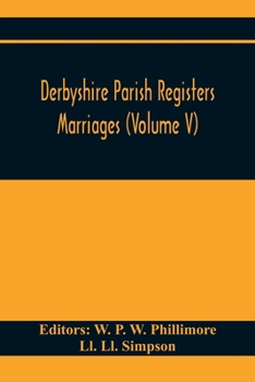Paperback Derbyshire Parish Registers. Marriages (Volume V) Book