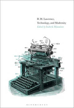 Paperback D. H. Lawrence, Technology, and Modernity Book