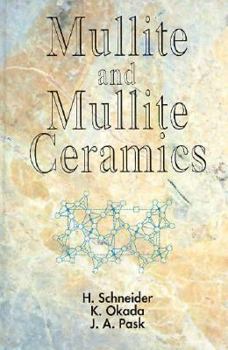Hardcover Mullite and Mullite Ceramics Book