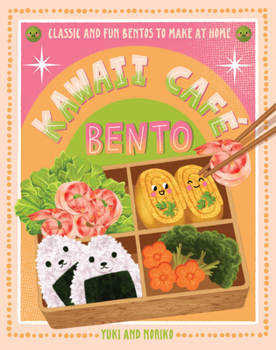 Hardcover Kawaii Café Bento: Classic and Fun Bentos to Make at Home Book