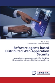 Paperback Software agents based Distributed Web Application Security Book