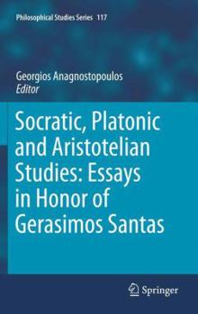 Paperback Socratic, Platonic and Aristotelian Studies: Essays in Honor of Gerasimos Santas Book