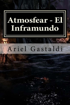 Paperback Atmosfear - El Inframundo: La amenzada de las profundidades [Spanish] Book