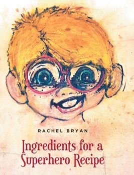 Hardcover Ingredients for a Superhero Recipe Book