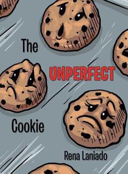 Hardcover The Unperfect Cookie Book
