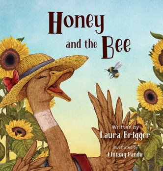 Hardcover Honey and the Bee Book