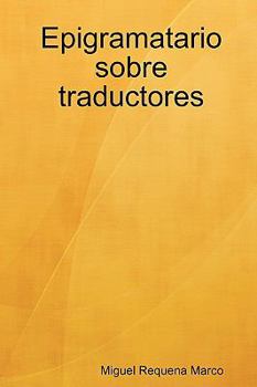 Paperback Epigramatario sobre traductores [Spanish] Book