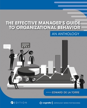 Paperback The Effective Manager's Guide to Organizational Behavior: An Anthology Book