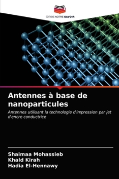 Paperback Antennes à base de nanoparticules [French] Book