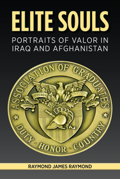 Hardcover Elite Souls: Portraits of Valor in Iraq and Afghanistan Book