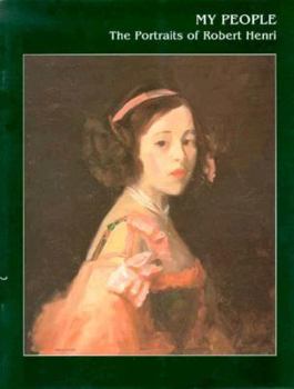 Paperback My People: The Portraits of Robert Henri Book