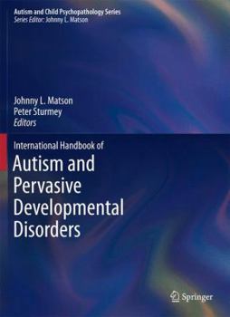 Paperback International Handbook of Autism and Pervasive Developmental Disorders Book