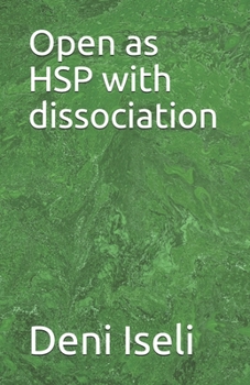 Paperback Open as HSP with dissociation Book