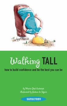 Paperback Walking Tall: How to Build Confidence and Be the Best You Can Be Book