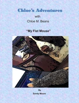 Paperback Chloe's Adventures "My Flat Mouse" Book