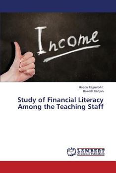 Paperback Study of Financial Literacy Among the Teaching Staff Book