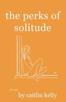 The perks of solitude