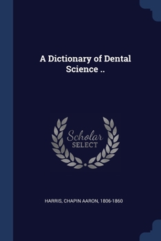 Paperback A Dictionary of Dental Science .. Book