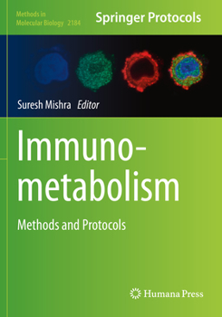 Paperback Immunometabolism: Methods and Protocols Book