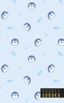 Pocket Sudoku: 158 Sudoku Puzzles | Pocket Sudoku Puzzle Books | Large Print Sudoku Puzzle Books For Adults | Sudoku For Seniors | Sudoku Puzzle Books Easy to Normal | Fun Gift | Penguins