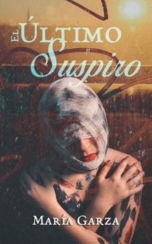 Paperback El Último Suspiro [Spanish] Book