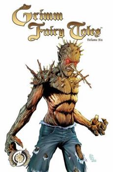 Grimm Fairy Tales Volume 6 - Book #6 of the Grimm Fairy Tales