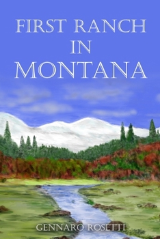 Paperback First Ranch in Montana Book