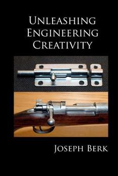 Paperback Unleashing Engineering Creativity Book