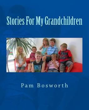 Paperback Stories For My Grandchildren Book