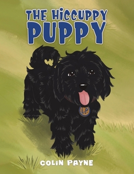Paperback The Hiccuppy Puppy Book