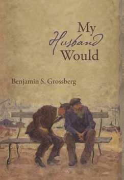 Hardcover My Husband Would: Poems Book