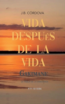 Paperback Vida Después de la Vida: La Tabla de la Sabiduría [Spanish] Book