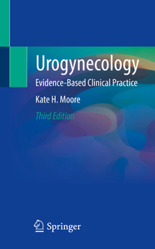 Paperback Urogynecology: Evidence-Based Clinical Practice Book