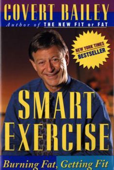 Paperback Smart Exercise: Burning Fat, Getting Fit Book