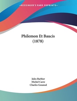 Paperback Philemon Et Baucis (1878) [French] Book