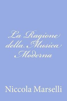 La ragione della musica moderna