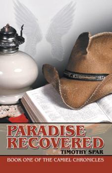 Paperback Paradise Recovered: Book One of The Camiel Chronicles Book