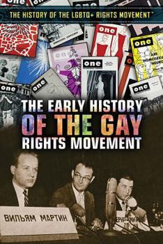 Library Binding The Early History of the Gay Rights Movement Book
