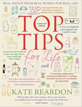 Hardcover Top Tips for Life. Kate Reardon Book