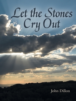 Paperback Let the Stones Cry Out Book