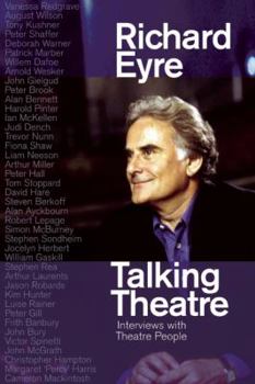 Hardcover Talking Theatre: Interviews with Theatre People Book