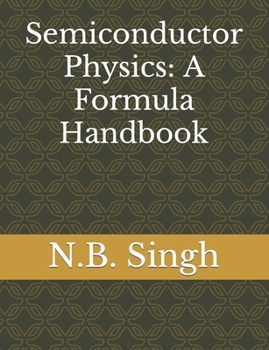 Paperback Semiconductor Physics: A Formula Handbook Book