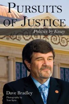 Paperback Pursuits of Justice: Politics by Essay Book