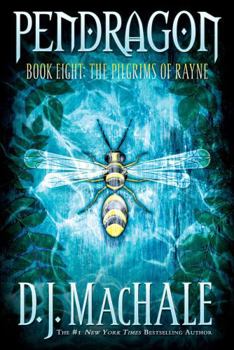 The Pilgrims of Rayne - Book #8 of the Pendragon